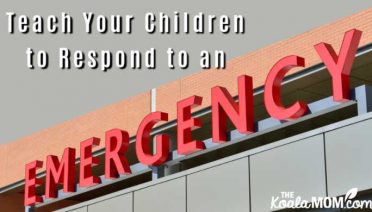 Teach Your Children to Respond to an Emergency
