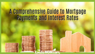 A Comprehensive Guide to Mortgage Payments and Interest Rates. Image of stacks of coins beside a wooden house with a leafy green background by Nattanan Kanchanaprat from Pixabay